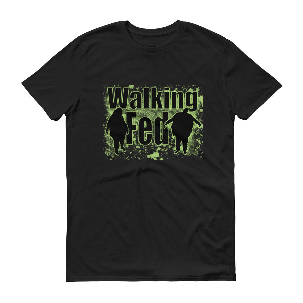 Walking Fed